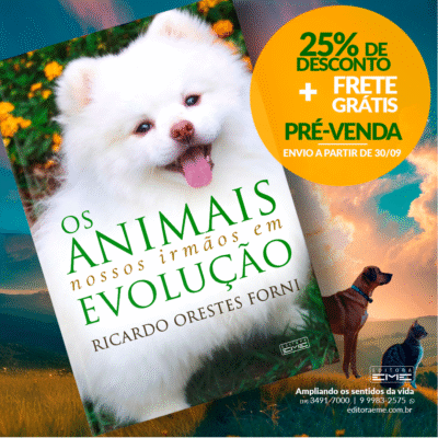 Os animais - Nossos irmãos em evolução