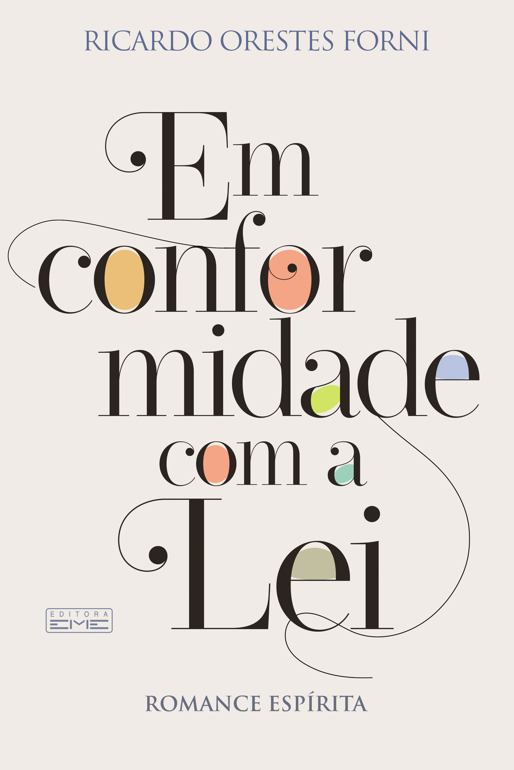 Em conformidade com a Lei